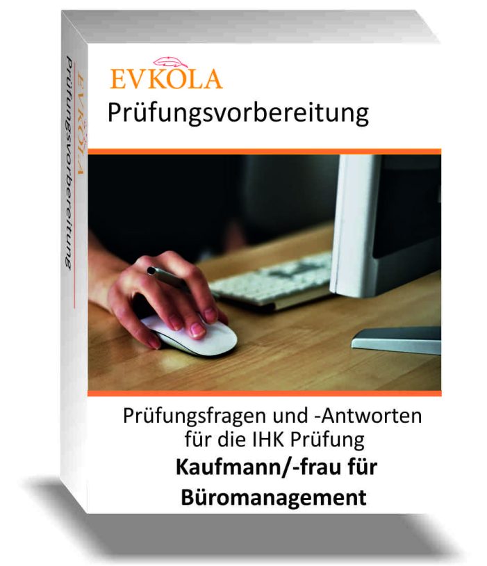 Prüfungsaufgaben Kauffrau für Büromanagement Prüfungsaufgaben Kauffrau für Büromanagement