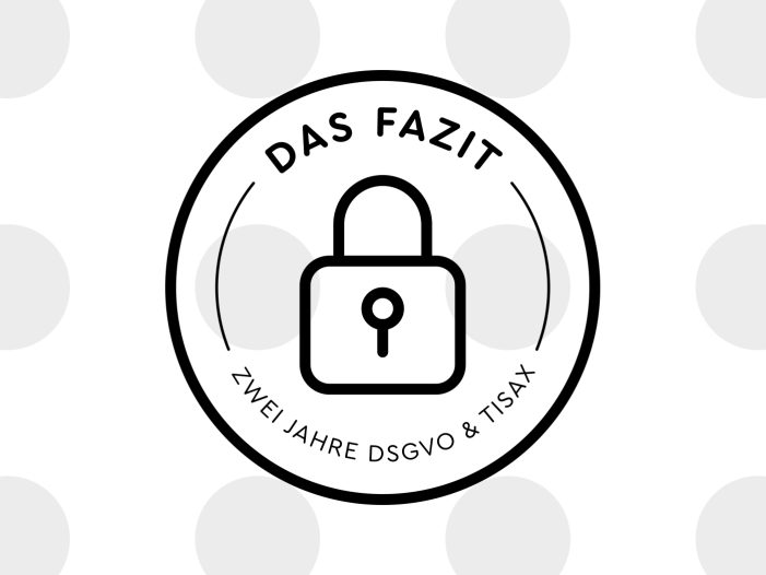Zwei Jahre TISAX & DSGVO. Das Fazit. Zwei Jahre TISAX & DSGVO. Das Fazit.