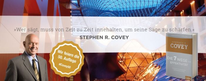 50. Auflage „Die 7 Wege zur Effektivität“: GABAL Verlag würdigt den Weltbestseller Stephen R. Coveys mit After-Work-Veranstaltung in Frankfurt