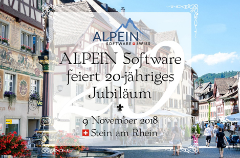 20-jähriges Jubiläum der ALPEIN Software SWISS AG am 09. November 2018