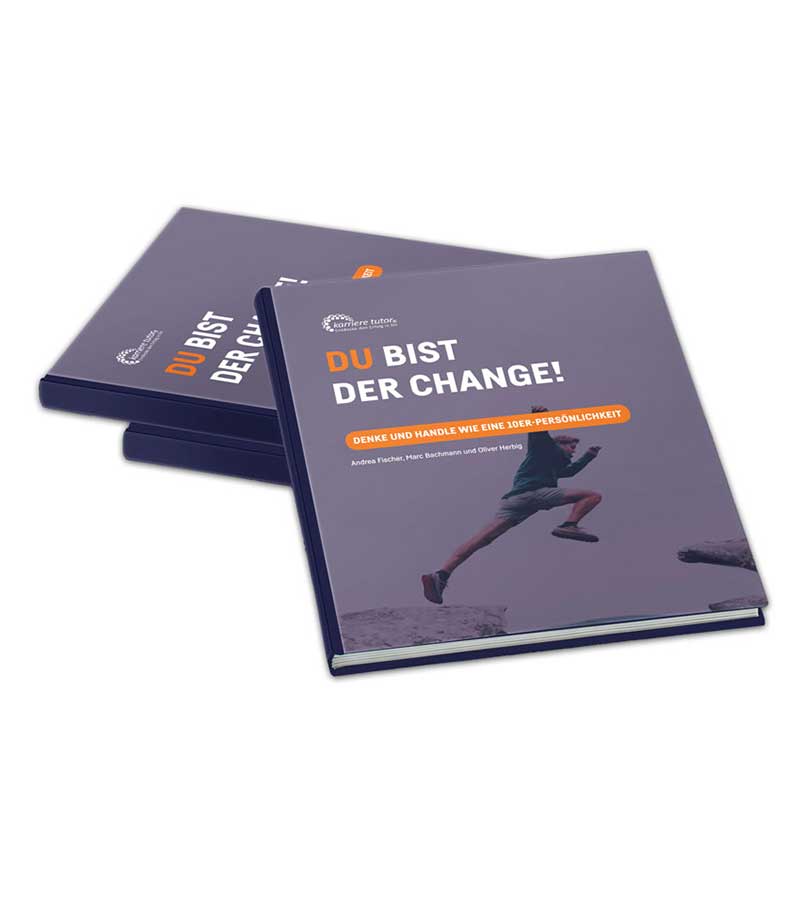 Du bist der Change! – karriere tutor® veröffentlicht erstes Buch