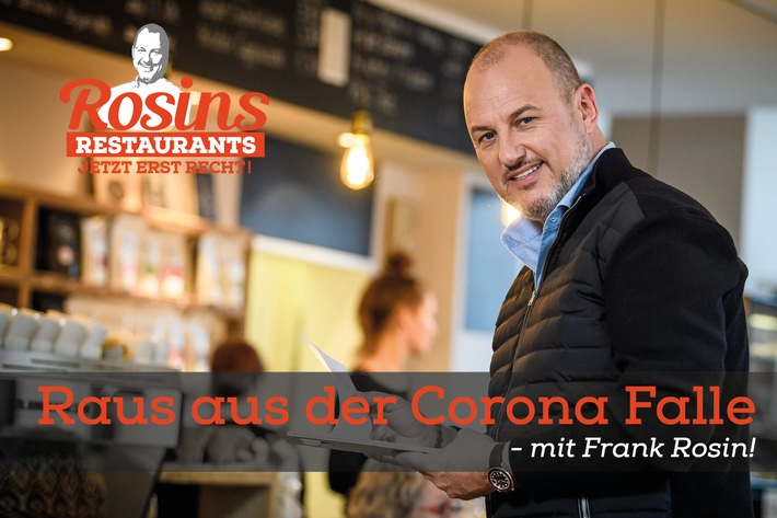 Raus aus der Corona-Falle! Frank Rosin legt mit der Gastronomen-Rettung los: Dreharbeiten zu „Rosins Restaurants – Jetzt erst recht!“ gestartet (FOTO)