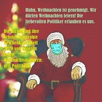 Weihnachten darf gefeiert werden, die Politiker erlauben es uns gnädigerweise