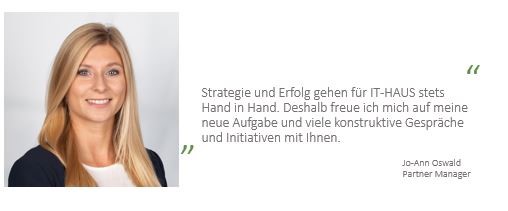 Strategische und nahtlose Kooperation mit Herstellerpartnern: IT-HAUS GmbH etabliert zentrales Partner Management