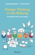 Neuerscheinung: „Design Thinking in der Bildung: Innovation kann man lernen“/ Einladung zur Buchpräsentation am 9. November (FOTO)