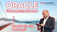 Oracle Gebrauchtsoftware– Brauche ich eine Beratung-