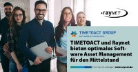 TIMETOACT und Raynet bieten optimales Software Asset Management für den Mittelstand TIMETOACT und Raynet bieten optimales Software Asset Management für den Mittelstand