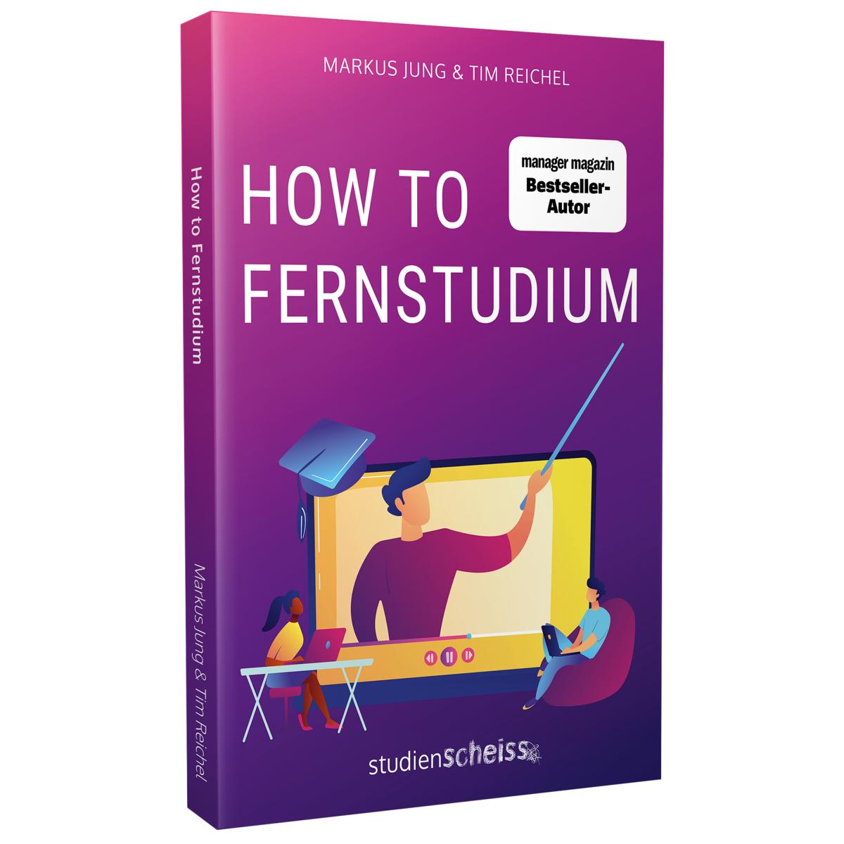 Neues Buch im Studienscheiss Verlag: HOW TO FERNSTUDIUM