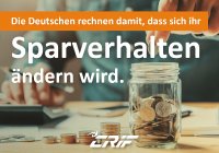 CRIF-Studie:„Die Deutschen rechnen damit, dass sich ihr Sparverhalten ändern wird“