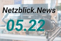 Netzblick 05.22: Google Fonts, Vorsicht Smishing, DSL-Geschwindigkeit, neue Kamerafunktionen für Mac