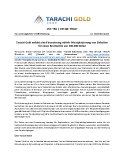 Tarachi Gold meldet eine Finanzierung mittels Privatplatzierung von Einheiten für einen Bruttoerlös von 500.000 Dollar