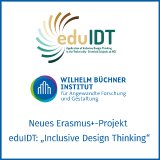 Neues Erasmus+-Projekt:„Inclusive Design Thinking“ Neues Erasmus+-Projekt:„Inclusive Design Thinking“