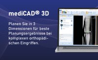 mediCAD® 3D mediCAD® 3D