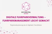 GO DIGITAL: Digitale Fuhrparkverwaltung– Fuhrparkmanagement leicht gemacht