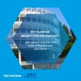 Mit SUNRISE bereit für die Zukunft Mit SUNRISE bereit für die Zukunft