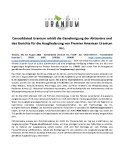 Consolidated Uranium erhält die Genehmigung der Aktionäre und des Gerichts für die Ausgliederung von Premier American Uranium Inc.