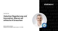 Zwischen Regulierung und Innovation: Warum wir ethische KI brauchen Zwischen Regulierung und Innovation: Warum wir ethische KI brauchen