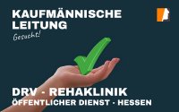Kaufmännische Leitung für Rehabilitationsklinik eines Sozialversicherungsträgers gesucht