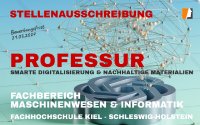 Stellenausschreibung Professur nachhaltige Materialien und smarte Digitalisierung– Fachhochschule Kiel