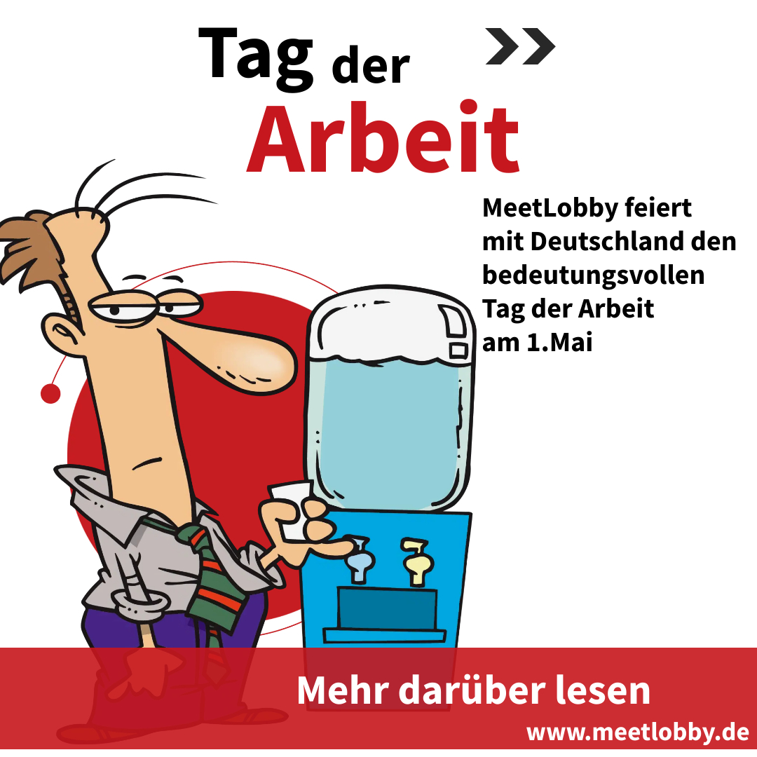 MeetLobby feiert den Tag der Arbeit am 1.Mai