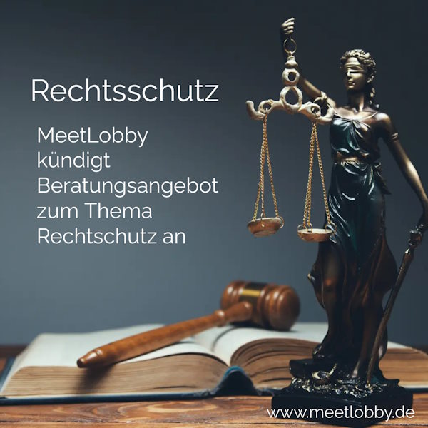 MeetLobby führt ein umfassendes Beratungsangebot zum Thema Rechtsschutz ein