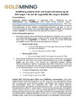 GoldMining entdeckt Gold- und Kupfermineralisierung bei Bohrungen 1 km auf der Lagerstätte São Jorge in Brasilien