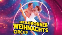 Charles Knies Weihnachtscircus in Heilbronn