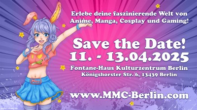 MMC Berlin 2025 – Mega Manga Convention * Berlin, 11.-13.04.2025 Fontanehaus * Märkisches Viertel