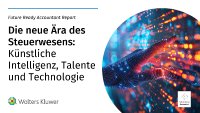 Wolters Kluwer veröffentlicht die erste globale Studie „Future Ready Accountant“