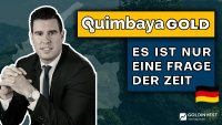 Quimbaya Gold: Die nächste große Erfolgsstory aus Kolumbien-