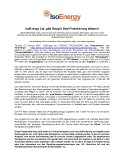 IsoEnergy Ltd. gibt Bought Deal Finanzierung bekannt