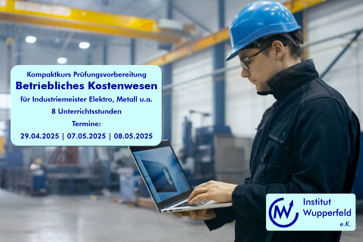 Kompaktes Wissen: Betriebliches Kostenwesen in 8 Stunden