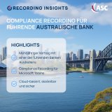 Führendes australisches Finanzinstitut entscheidet sich für Compliance Recording Lösung von ASC