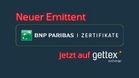 Zertifikate von BNP Paribas ab sofortüber gettex handelbar