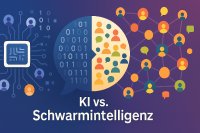 KI vs. Schwarmintelligenz– So behauptet sich die Erfahrung der Vielen gegenüber analytischer Intelligenz