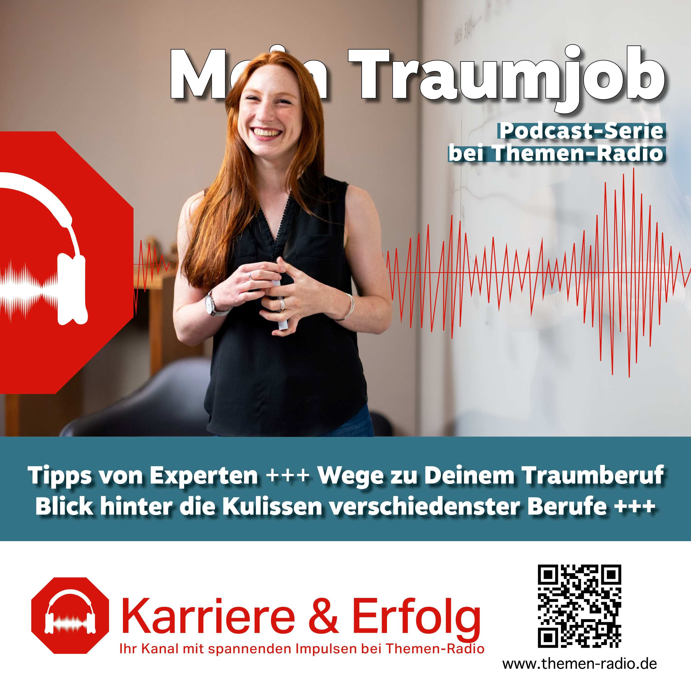 Karriere & Erfolg: Podcast-Serie „Mein Traumjob“ gestartet