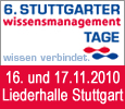 6. Stuttgarter Wissensmanagement-Tage am 16. und 17. November 2010