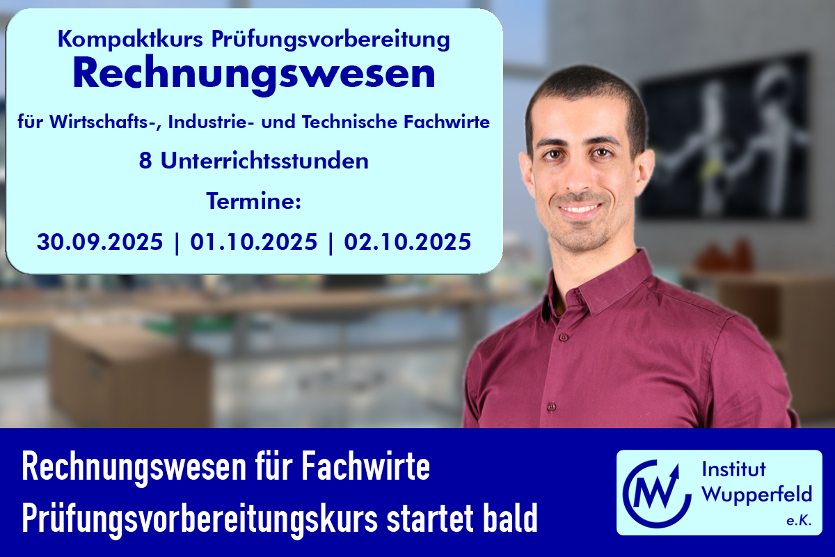 Fachwirt-Prüfung bestehen: Rechnungswesen kompakt erklärt