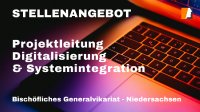 Kirchliche Organisation treibt Digitalisierung voran– Projektleitung IT gesucht