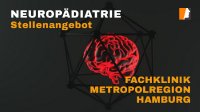Anspruchsvolleärztliche Tätigkeit: Facharzt Neuropädiatrie (m/w/d) gesucht für Spezialklinik in der Kinder- und Jugendmedizin