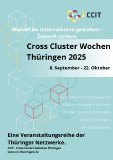 Cross Cluster Wochen Thüringen 2025 – Wandel im Unternehmen gestalten, Zukunft sichern