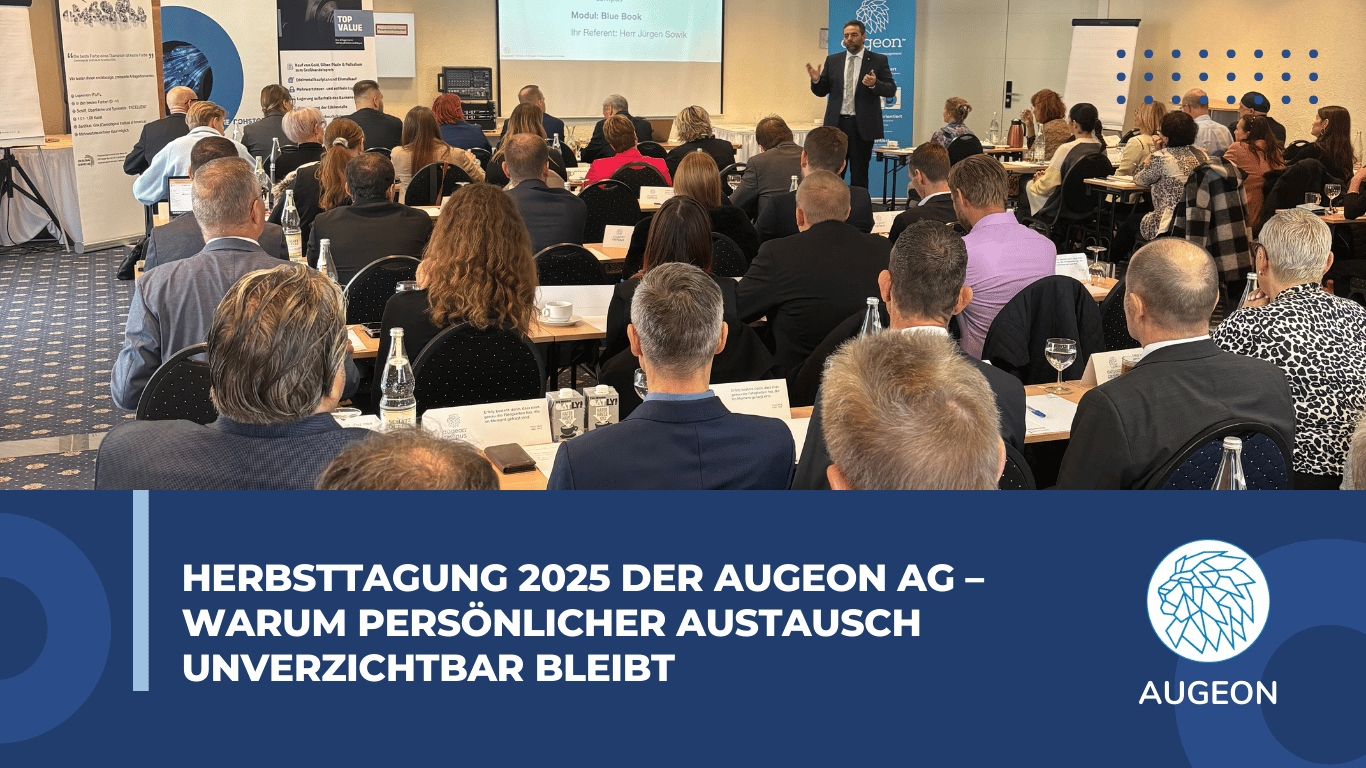 Herbsttagung 2025 der Augeon AG – warum persönlicher Austausch unverzichtbar bleibt