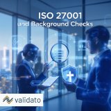 ISO 27001 und Background Checks: Insider-Bedrohungen wirksam minimieren