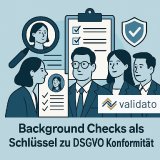 Compliance im Fokus: Background Checks als Schlüssel zu DSGVO Konformität Compliance im Fokus: Background Checks als Schlüssel zu DSGVO Konformität