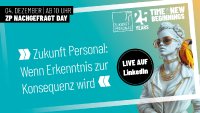 Zukunft Personal lädt zum „ZP Nachgefragt Day“ am 4. Dezember ein Zukunft Personal lädt zum „ZP Nachgefragt Day“ am 4. Dezember ein