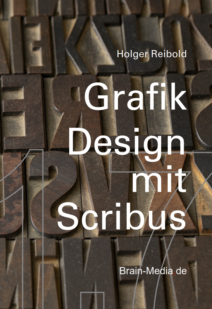 Neu erschienen: „Grafikdesign mit Scribus 1.7“