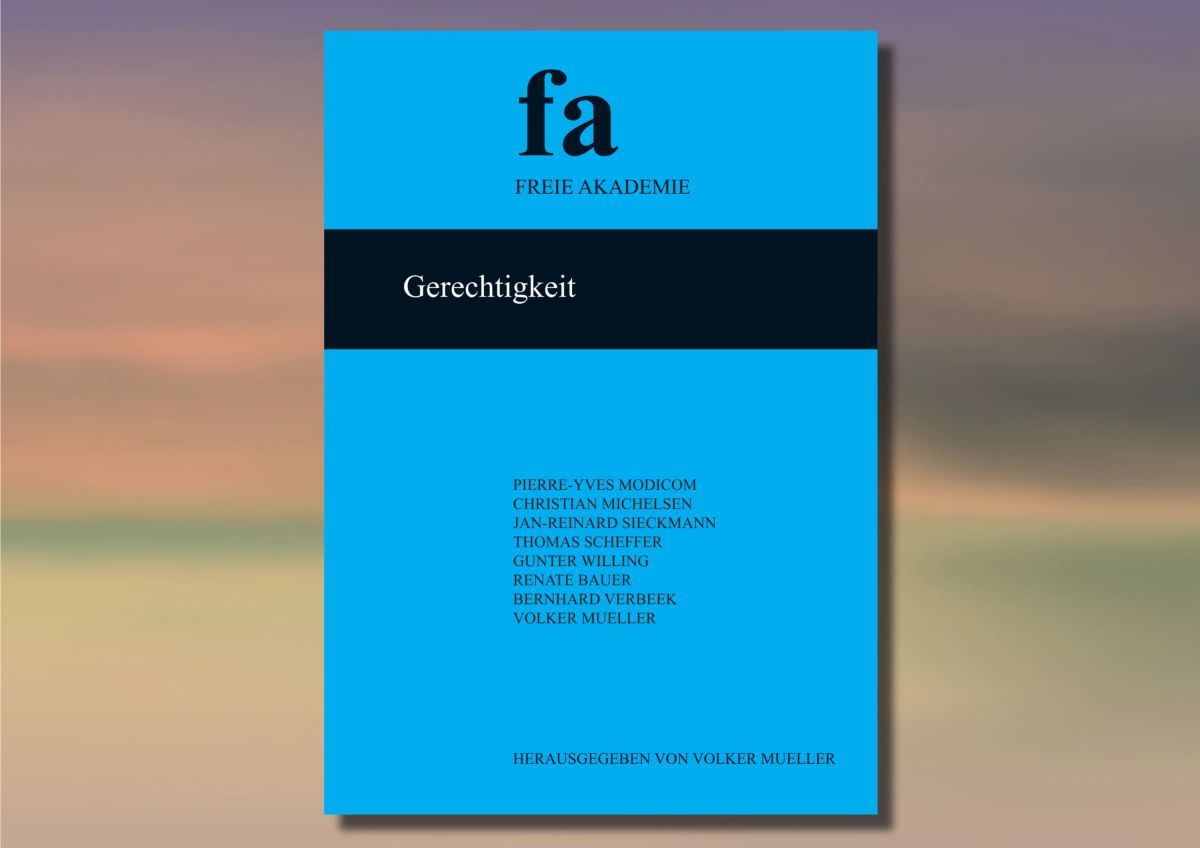 „Gerechtigkeit“ – Band 44 der Schriftenreihe der Freien Akademie liegt vor