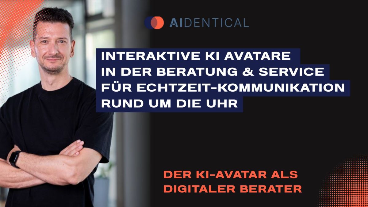 Interaktive KI-Avatare: AIdentical bringt digitale Ansprechpartner in Unternehmen