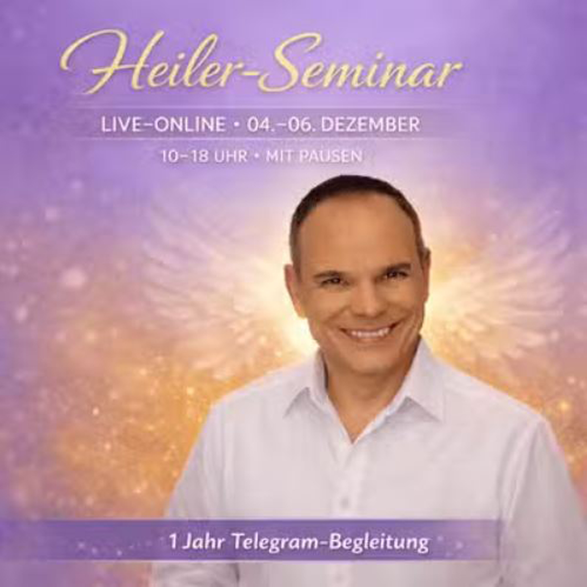 Heilerseminar Live und Online: Die stärkste Methode zur Heilung – jetzt selbst Heiler werden