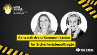 Sicherheitsbeauftragte: Kommunikation ist entscheidend für ihre Wirksamkeit